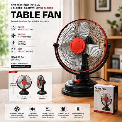 12 Inch Table Fan | 4 Blades | 90-110W | Metal Blades | 2000-2200 RPM | MOQ 2