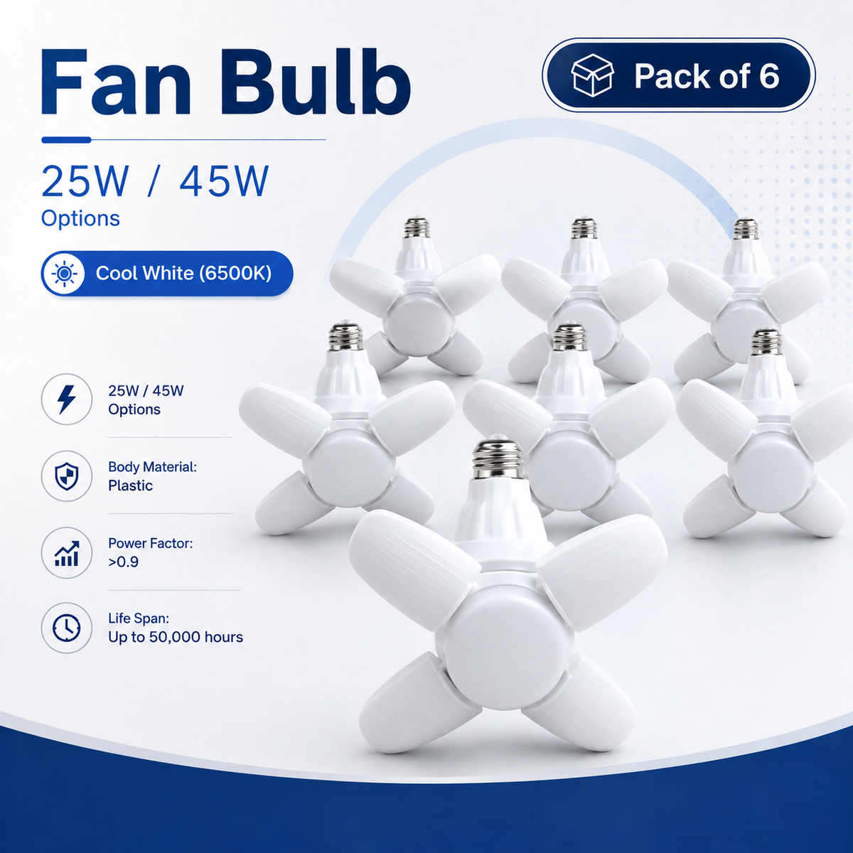 VK LED Fan Bulb | 25W & 45W | Cool White 6500K | Multi-Wing LED Bulb | Pack of 6