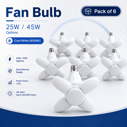 VK LED Fan Bulb | 25W & 45W | Cool White 6500K | Multi-Wing LED Bulb | Pack of 6