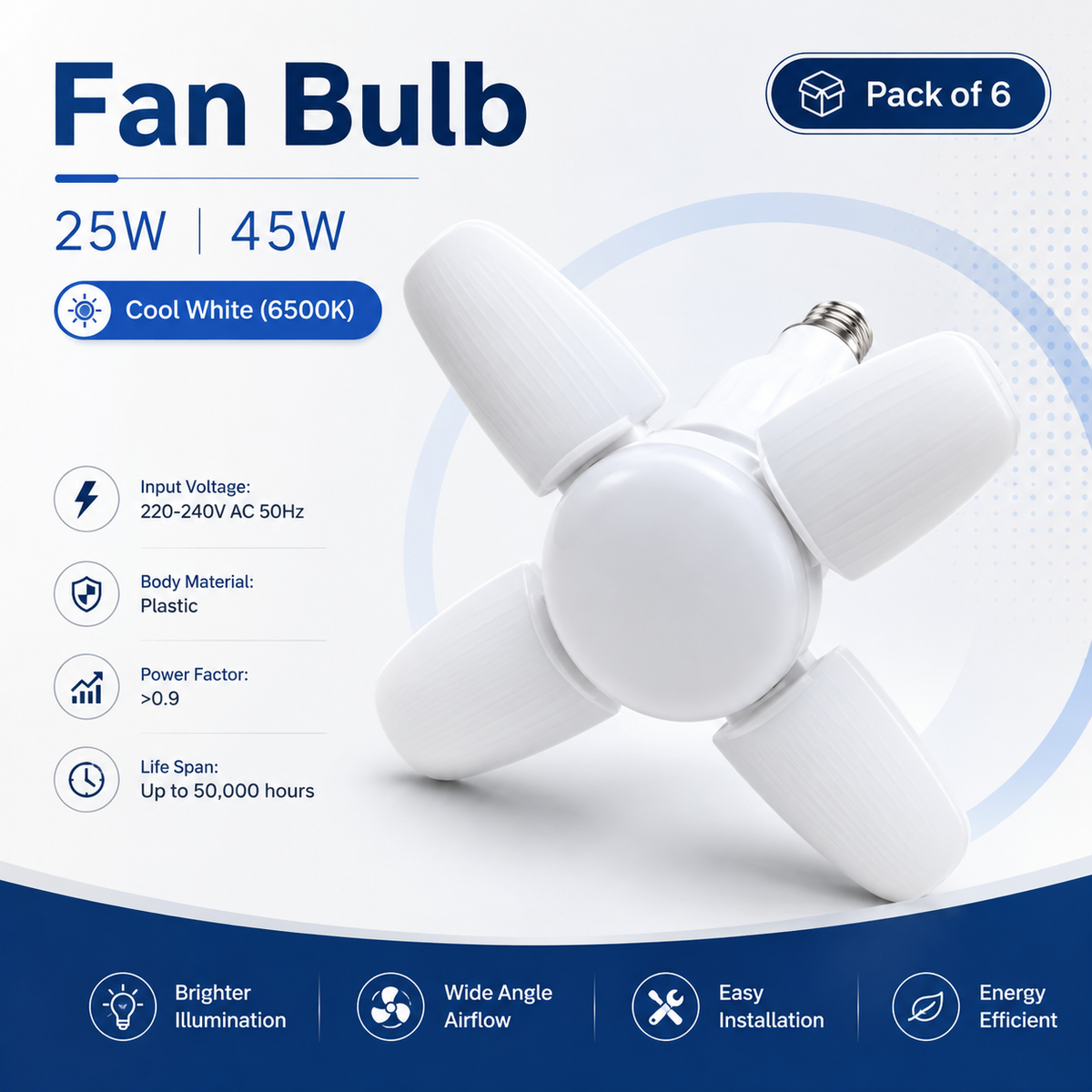 VK LED Fan Bulb | 25W & 45W | Cool White 6500K | Multi-Wing LED Bulb | Pack of 6