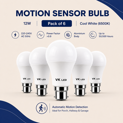 VK LED 12W Motion Sensor Bulb | Cool White 6500K | B22 Sensor LED Bulb | Pack of 6